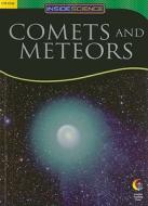 Comets and Meteors di Jane Kelley edito da Creative Teaching Press