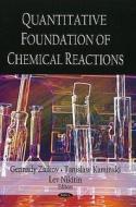 Quantitative Foundation of Chemical Reactions edito da Nova Science Publishers Inc