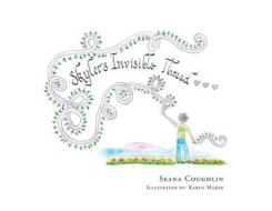 Skyler's Invisible Thread di Coughlin Seana Coughlin edito da Page Publishing, Inc.