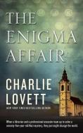 The Enigma Effect di Charlie Lovett edito da BLACKSTONE PUB