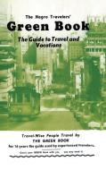 The Negro Travelers' Green Book di Victor H. Green edito da www.snowballpublishing.com
