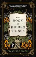 The Book of Hidden Things di Francesco Dimitri edito da Titan Publ. Group Ltd.
