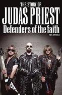 Defenders Of The Faith di Neil Daniels edito da Omnibus Press