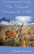The Magical Midwinter Star di Jenny Chapman edito da Macavon Media