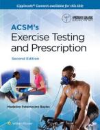 ACSM's Exercise Testing And Prescription di ACSM edito da Wolters Kluwer Health