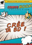 Crée Ta Bande Dessinée di Comicsbook Collection edito da Books on Demand