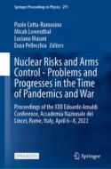 Nuclear Risks and Arms Control - Problems and Progresses in the Time of Pandemics and War edito da Springer International Publishing