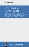 Die bittflehenden Mütter . Der Wahnsinn des Herakles . Die Troerinnen . Elektra di Euripides edito da De Gruyter Akademie Forschung