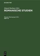 Romanische Studien, Heft 10, Romanische Studien Heft 10 edito da De Gruyter