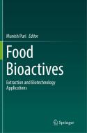 Food Bioactives edito da Springer International Publishing