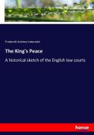 The King's Peace di Frederick Andrew Inderwick edito da hansebooks