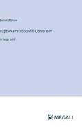 Captain Brassbound's Conversion di Bernard Shaw edito da Megali Verlag