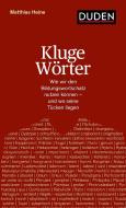 Kluge Wörter di Matthias Heine edito da Bibliograph. Instit. GmbH