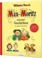 Max und Moritz und andere Geschichten in sieben Streichen di Wilhelm Busch, Wilhelm Herbert edito da Esslinger Verlag