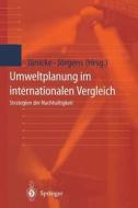 Umweltplanung im internationalen Vergleich edito da Springer Berlin Heidelberg
