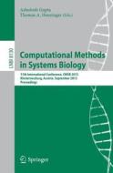 Computational Methods in Systems Biology edito da Springer Berlin Heidelberg