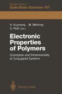 Electronic Properties of Polymers edito da Springer Berlin Heidelberg