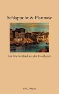 Schlappohr & Plattnase edito da Books On Demand