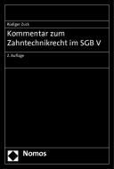 Kommentar zum Zahntechnikrecht im SGB V di Rüdiger Zuck edito da Nomos Verlagsges.MBH + Co
