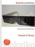 Transit Of Venus di Jesse Russell, Ronald Cohn edito da Book On Demand Ltd.