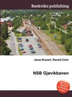 Nsb Gjovikbanen di Jesse Russell, Ronald Cohn edito da Book On Demand Ltd.
