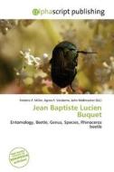 Jean Baptiste Lucien Buquet edito da Alphascript Publishing