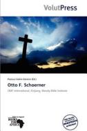 Otto F. Schoerner edito da Crypt Publishing