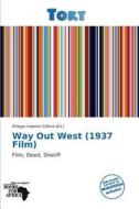 Way Out West (1937 Film) edito da Crypt Publishing
