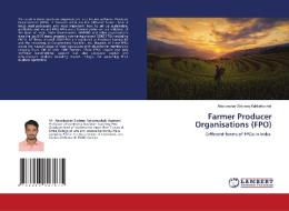 Farmer Producer Organisations (FPO) di Aboobacker Siddeeq Kakkattuchali edito da LAP LAMBERT Academic Publishing
