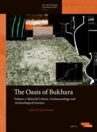 The Oasis of Bukhara, Volume 3 edito da BRILL ACADEMIC PUB