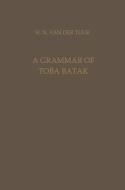 A Grammar of Toba Batak di Herman Neubronner van der van der Tuuk edito da Springer Netherlands