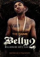 Belly 2: Millionaire Boyz Club edito da Lions Gate Home Entertainment