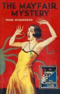 The Mayfair Mystery di Frank Richardson edito da HarperCollins Publishers