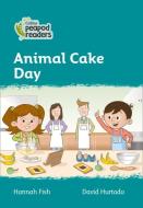 Level 3 - Animal Cake Day di Hannah Fish edito da Harpercollins Publishers