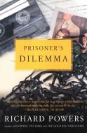 Prisoner's Dilemma di Richard Powers edito da HARPERCOLLINS