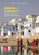 Mirror For Humanity: A Concise Introduction To Cultural Anthropology di Conrad Kottak edito da Mcgraw-hill Education - Europe