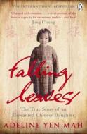 Falling Leaves Return to Their Roots di Adeline Yen Mah edito da Penguin Books Ltd