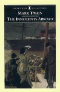 The Innocents Abroad di Mark Twain edito da PENGUIN GROUP
