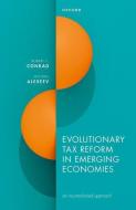 Taxation In Emerging Economies di Conrad, Alexeev edito da OUP OXFORD
