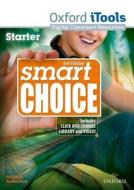 Smart Choice: Starter: Itools edito da Oxford University Press