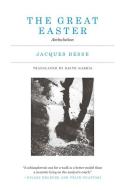The Great Easter di Jacques Besse, Keith Harris edito da MIT Press Ltd