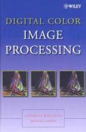Digital Color Image Processing di Andreas Koschan edito da Wiley-Blackwell