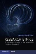 Research Ethics di Gary Comstock edito da Cambridge University Press