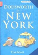 Dodsworth in New York di Tim Egan edito da Houghton Mifflin Harcourt (HMH)