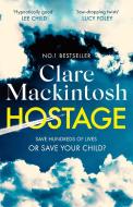 Hostage di Clare Mackintosh edito da SPHERE