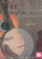 101 Three-chord Country and Bluegrass Songs di Larry McCabe edito da Mel Bay Publications,U.S.