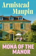 Mona of the Manor di Armistead Maupin edito da Transworld Publ. Ltd UK