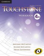 Touchstone Level 4 Workbook A di Michael Mccarthy edito da Cambridge University Press