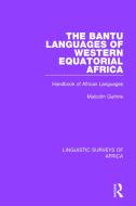 The Bantu Languages of Western Equatorial Africa di Malcolm Guthrie edito da Taylor & Francis Ltd
