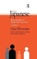 Recent Japanese Philosophical Thought 1862-1994 di Gino K. Piovesana edito da Routledge